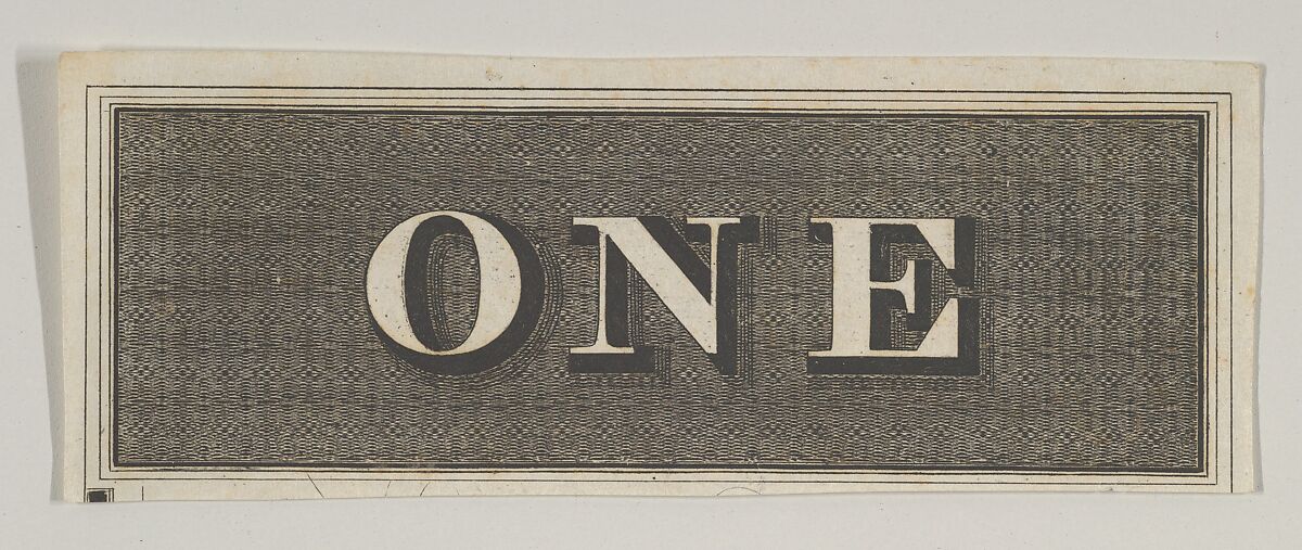 Banknote motif: the word ONE against a rectangle of ornamental basket-like lathe work, Associated with Cyrus Durand (American, 1787–1868), Engraving; proof 