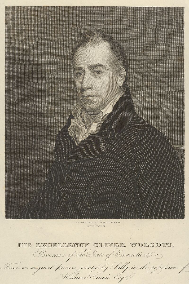 His Excellency Oliver Wolcott, Governor of the State of Connecticut, Asher Brown Durand (American, Jefferson, New Jersey 1796–1886 Maplewood, New Jersey), Engraving 