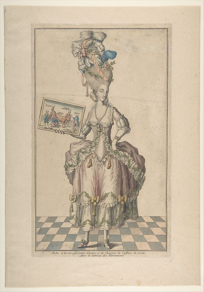 Robe à la Circassienne Garnie à la Chartres: la Coëffure de meme, Avec le Tableau des Evenements, Anonymous, French, 18th century  French, Hand-colored etching