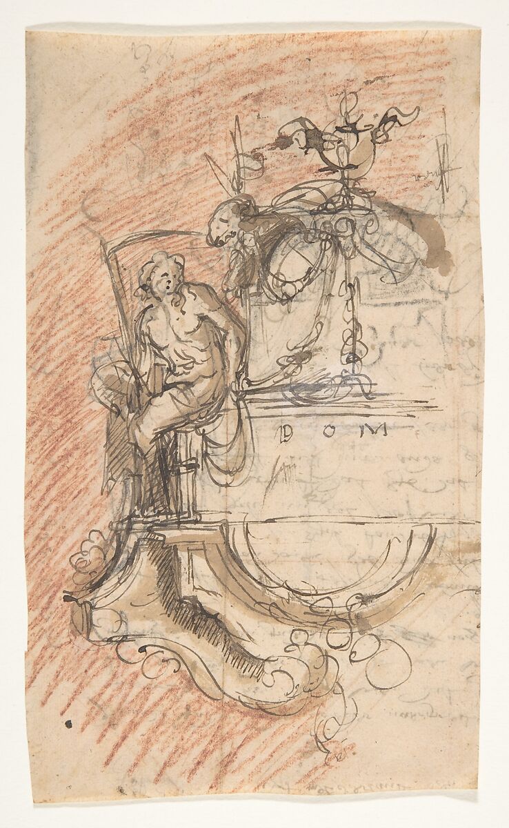 Design for a sepulchral monument with an allegory of Time; verso: Architectural sketch and fragment of a letter, Pieter Verbruggen the Younger (Flemish, Antwerp 1648–1691 Antwerp), Pen and brown ink, red chalk, over black chalk or graphite, brown wash; verso: red chalk 