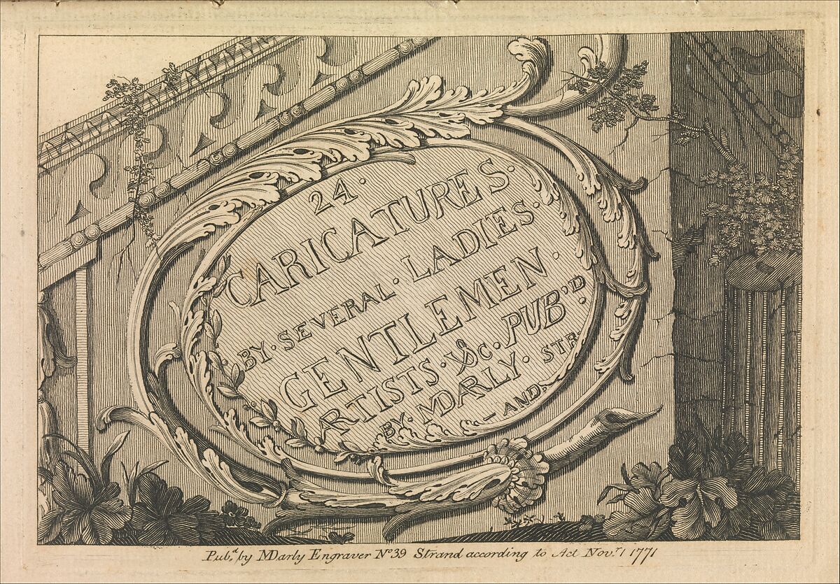 Title Page: 24 Caricatures by Several Ladies, Gentlemen, Artists, &c., Matthias Darly (British, ca. 1721–1780 London), Etching 