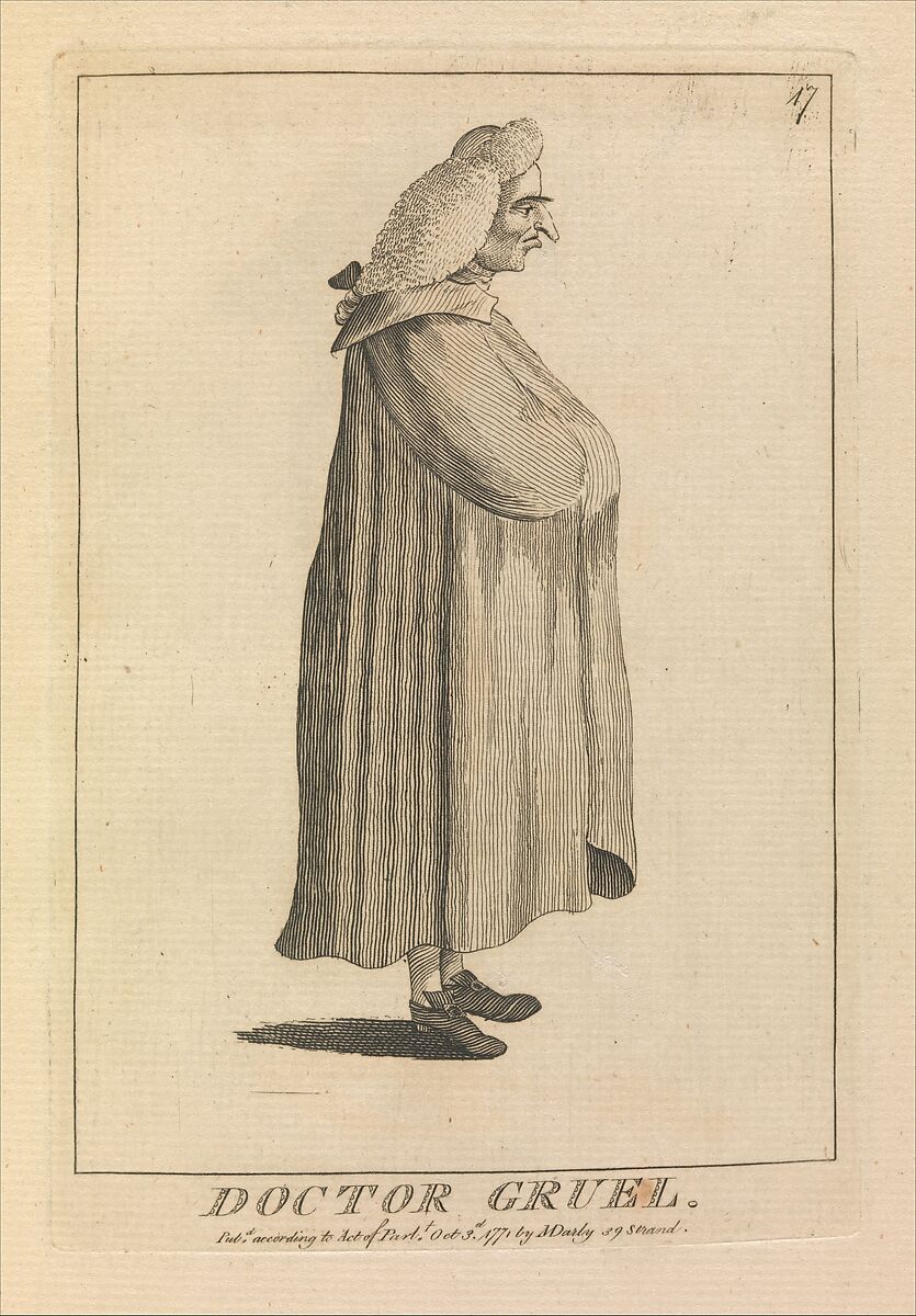 Doctor Gruel, Matthias Darly (British, ca. 1721–1780 London), Etching 