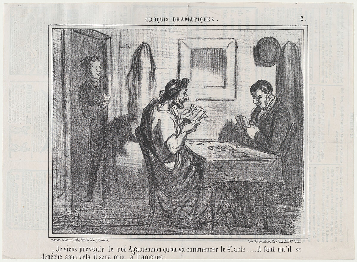Je viens prévenir le roi Agamemnon qu'on va commencer le 4e acte..., from Croquis Dramatiques, published in Le Charivari, November 27, 1856, Honoré Daumier (French, Marseilles 1808–1879 Valmondois), Lithograph; second state of two (Delteil) 