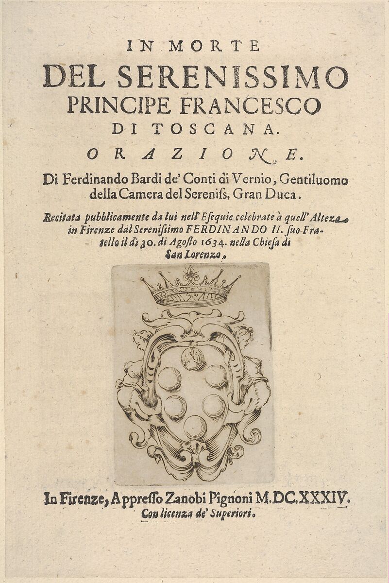 Medici coat of arms in bottom center, title page 2 from "In Morte del Serenissimo Principe Francesco di Toscana, Orazione", Stefano della Bella (Italian, Florence 1610–1664 Florence), Letterpress, etching 