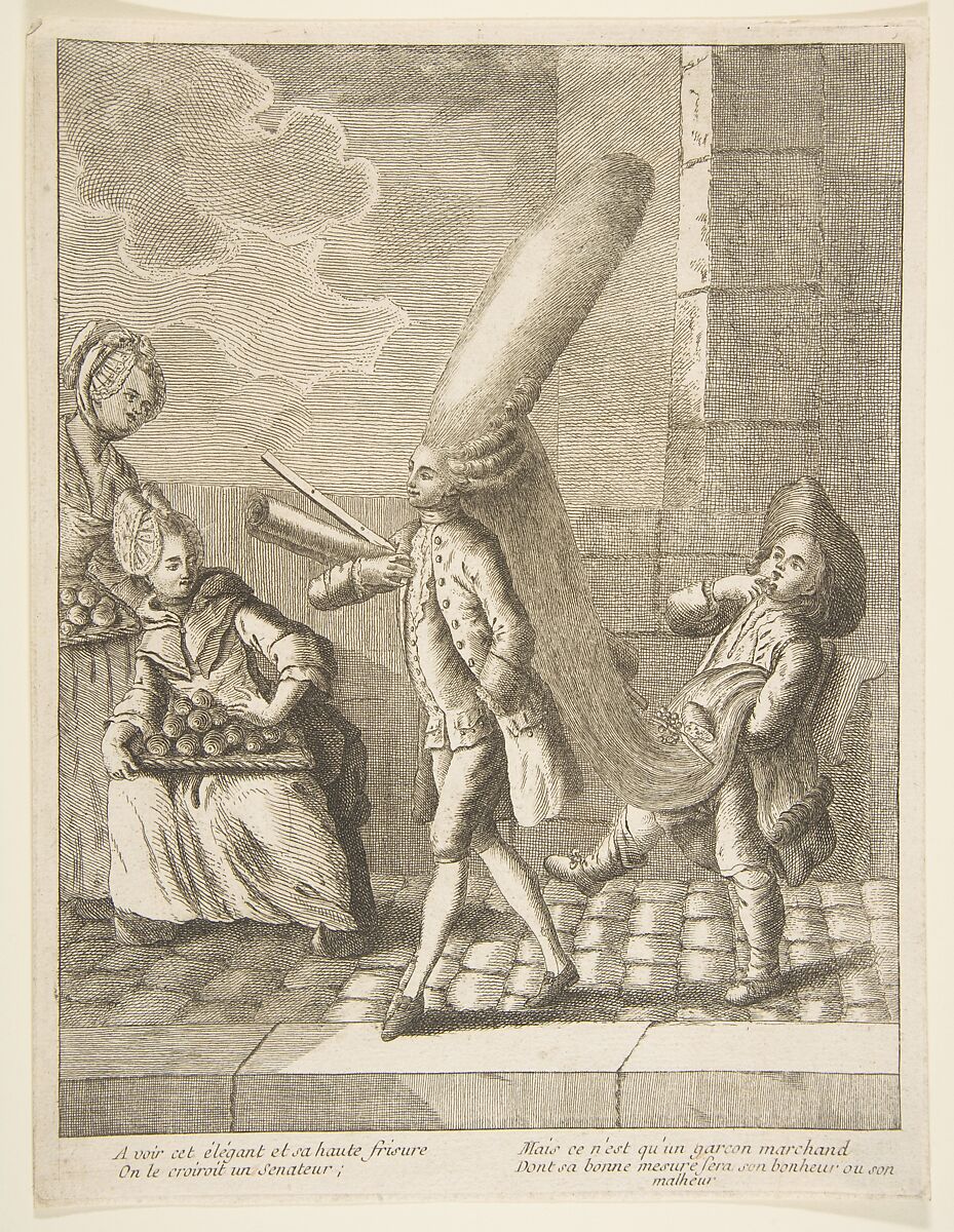 A voir cet élégant et sa haute frisure, On le croiroit un Senateur, Mais ce n'est qu'un garcon marchand, Dont sa bonne mesure sera son bonheru ou son malheur, Anonymous, French, 18th century, Etching 