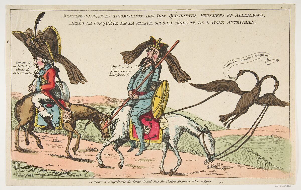 Rentrée joyeuse et triomphale des Don-Quichottes Prussiens en Allemagne, après la conquête de la France, sous conduite de l'Aigle autrichien (The Joyous Triumphal Entry of the Prussian Don Quixote into Germany after the Conquest of France, Accompanied by the Austrian Eagle), Anonymous, French, 18th century, Hand-colored etching 