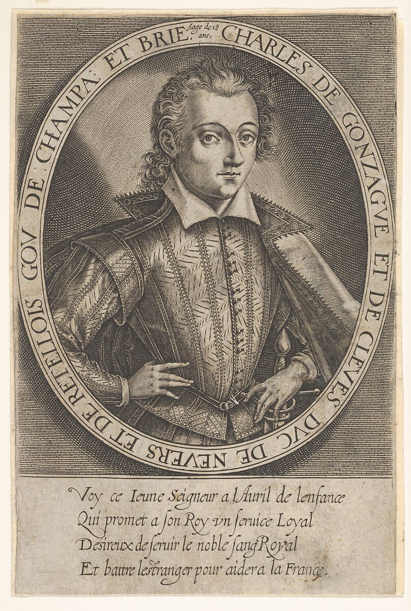 Charles of Gonzague and of Cleves, Duke of Nevers and of Retellois, Governor of Champagne and Brie at age eighteen, Thomas de Leu (French 1560–1620), Engraving; second and last state 