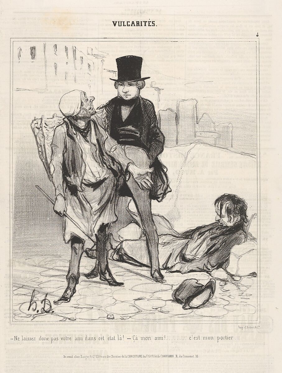 "Ne laissez donc pas vôtre ami dans cet état-là!..," plate 4 from the series Vulgarités, published in Le Charivari, Honoré Daumier (French, Marseilles 1808–1879 Valmondois), Lithograph 
