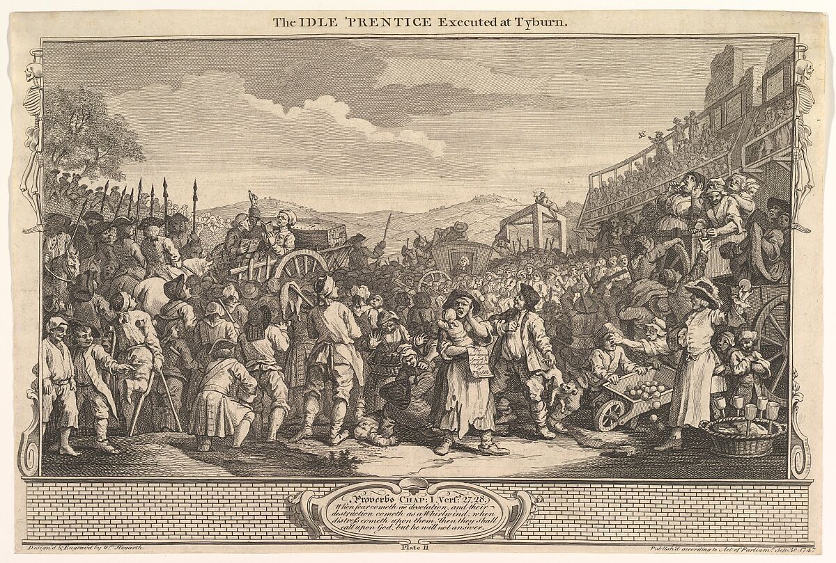 The Idle 'Prentice Executed at Tyburn: Industry and Idleness, plate 11, William Hogarth (British, London 1697–1764 London), Etching and engraving; second state of three 