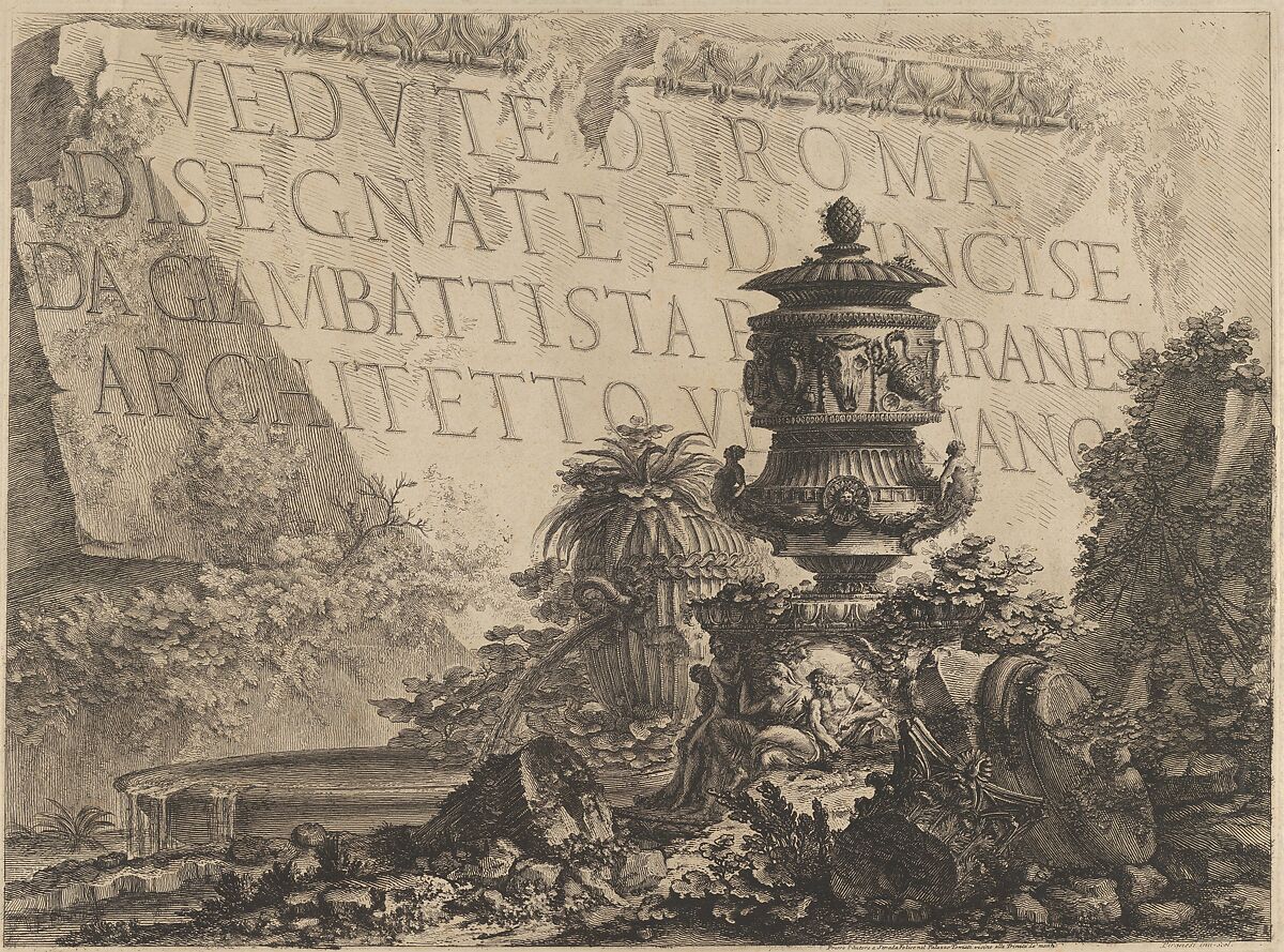 Title-page for the 'Vedute di Roma' comprising a stone in the background inscribed with the title, a classical vase and fragments of columns in the foreground, Giovanni Battista Piranesi (Italian, Mogliano Veneto 1720–1778 Rome), Etching; fourth state of five 