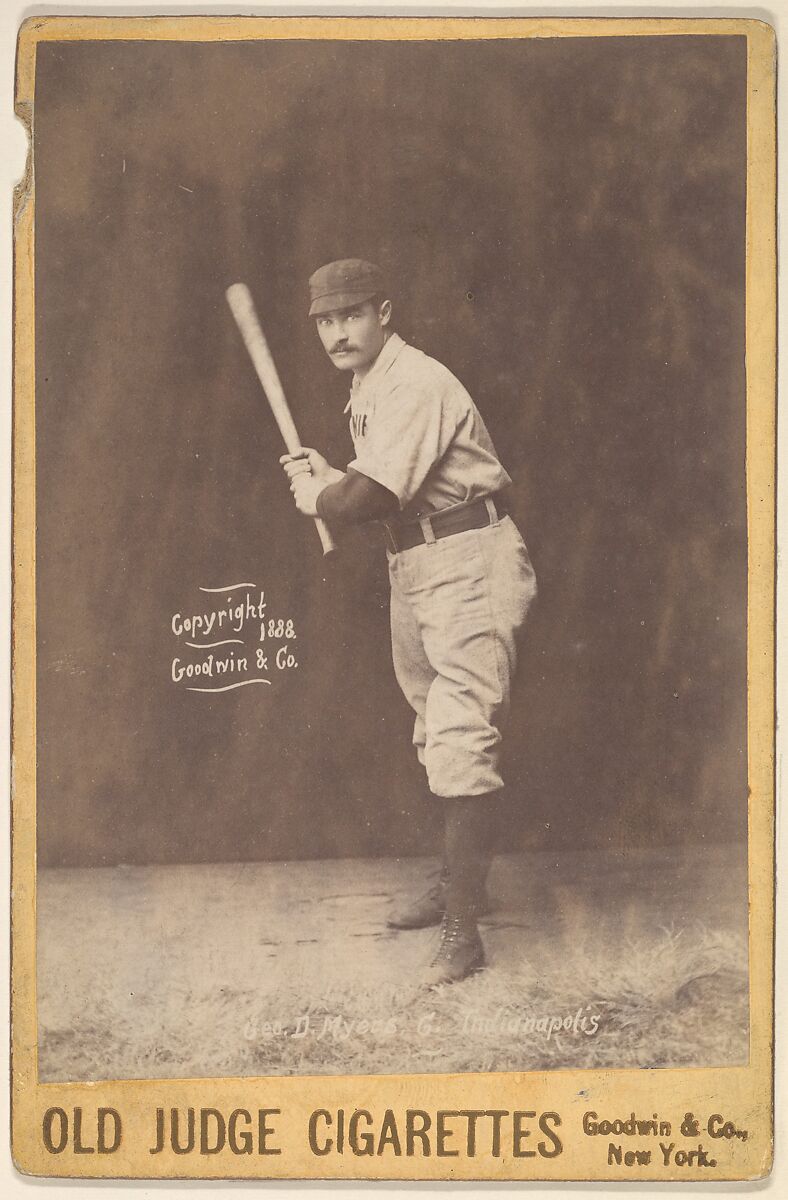 George D. Myers, Catcher, Indianapolis, from the series Old Judge Cigarettes, Goodwin &amp; Company, Albumen photograph, cabinet card 
