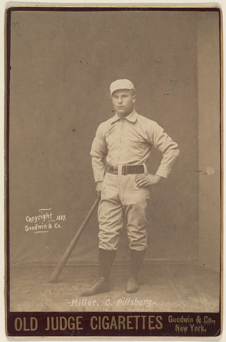 Miller, Catcher, Pittsburgh, from the series Old Judge Cigarettes, Issued by Goodwin &amp; Company, Albumen print photograph, cabinet card 