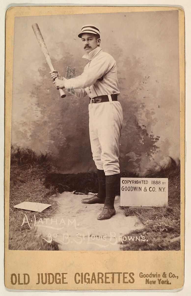 A. Latham, 3rd Base, St. Louis Browns, from the series Old Judge Cigarettes, Issued by Goodwin &amp; Company, Albumen print photograph, cabinet card 