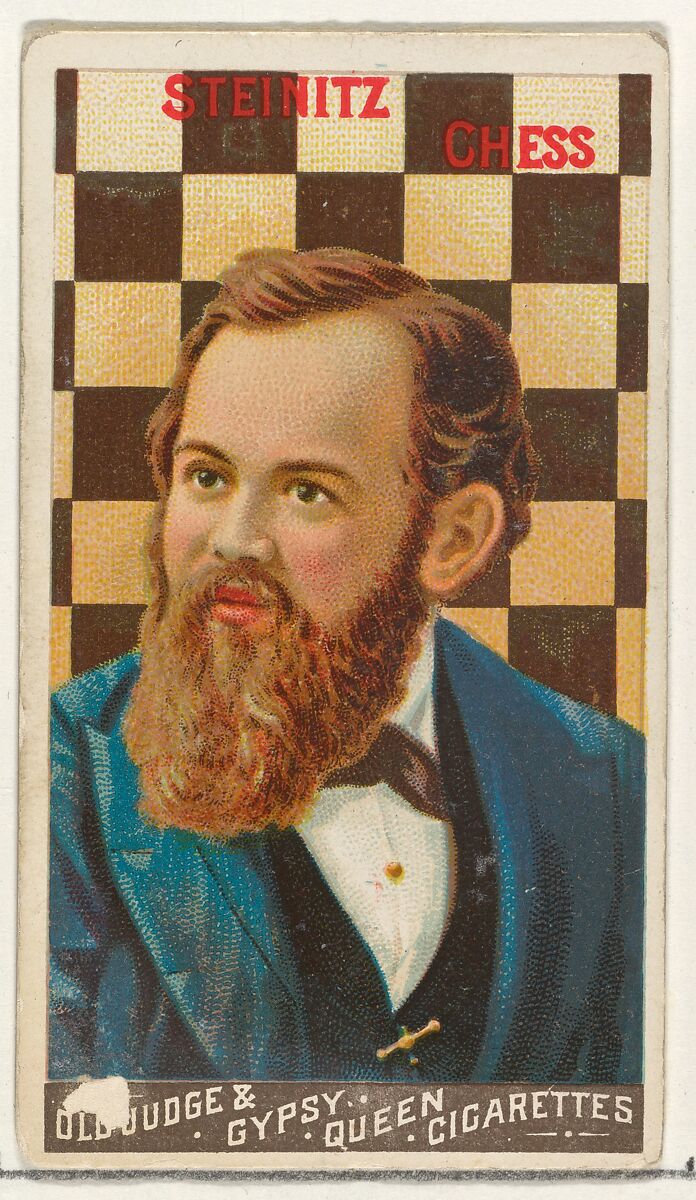 Steinitz, Chess, from the Goodwin Champion series for Old Judge and Gypsy Queen Cigarettes, Issued by Goodwin &amp; Company, Commercial color lithograph 
