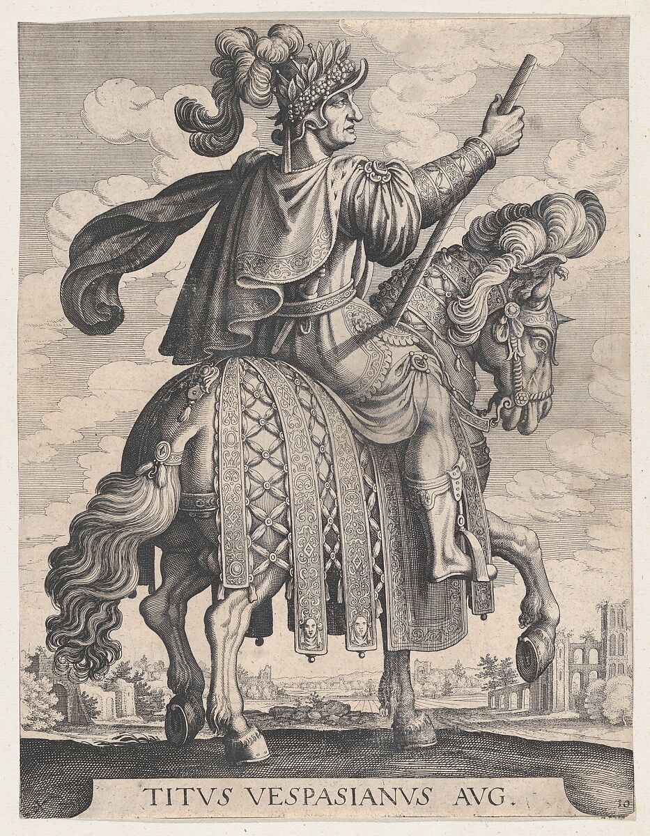 Plate 10: Emperor Titus on Horseback, from 'The First Twelve Roman Caesars' after Tempesta, Matthäus Merian the Elder (Swiss, Basel 1593–1650 Schwalbach), Etching 