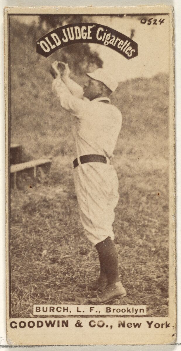 Burch, Left Field, Brooklyn, from the Old Judge series (N172) for Old Judge Cigarettes, Issued by Goodwin &amp; Company, Albumen photograph 