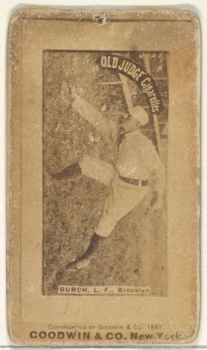 Burch, Left Field, Brooklyn, from the Old Judge series (N172) for Old Judge Cigarettes, Issued by Goodwin &amp; Company, Albumen photograph 