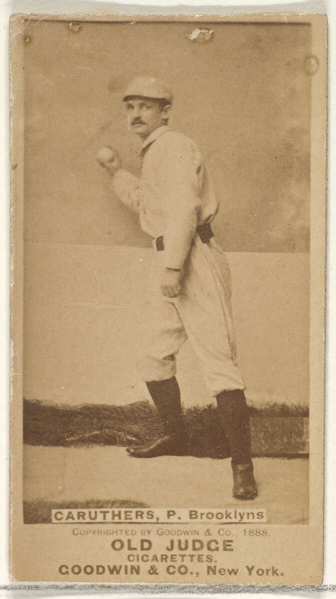 Caruthers, Pitcher, Brooklyn, from the Old Judge series (N172) for Old Judge Cigarettes, Issued by Goodwin &amp; Company, Albumen photograph 