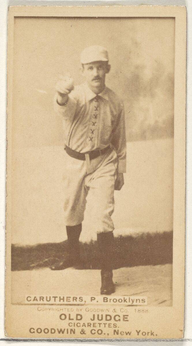 Caruthers, Pitcher, Brooklyn, from the Old Judge series (N172) for Old Judge Cigarettes, Issued by Goodwin &amp; Company, Albumen photograph 