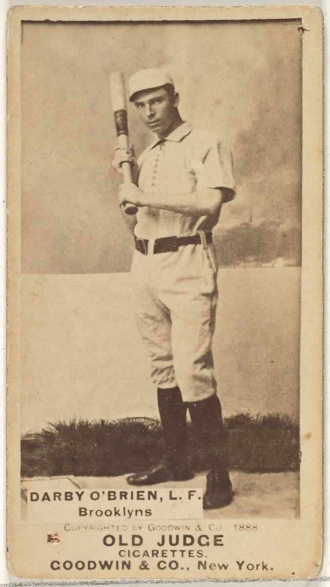 Darby O'Brien, Left Field, Brooklyn Bridegrooms, from the Old Judge series (N172) for Old Judge Cigarettes, Issued by Goodwin &amp; Company, Albumen photograph 