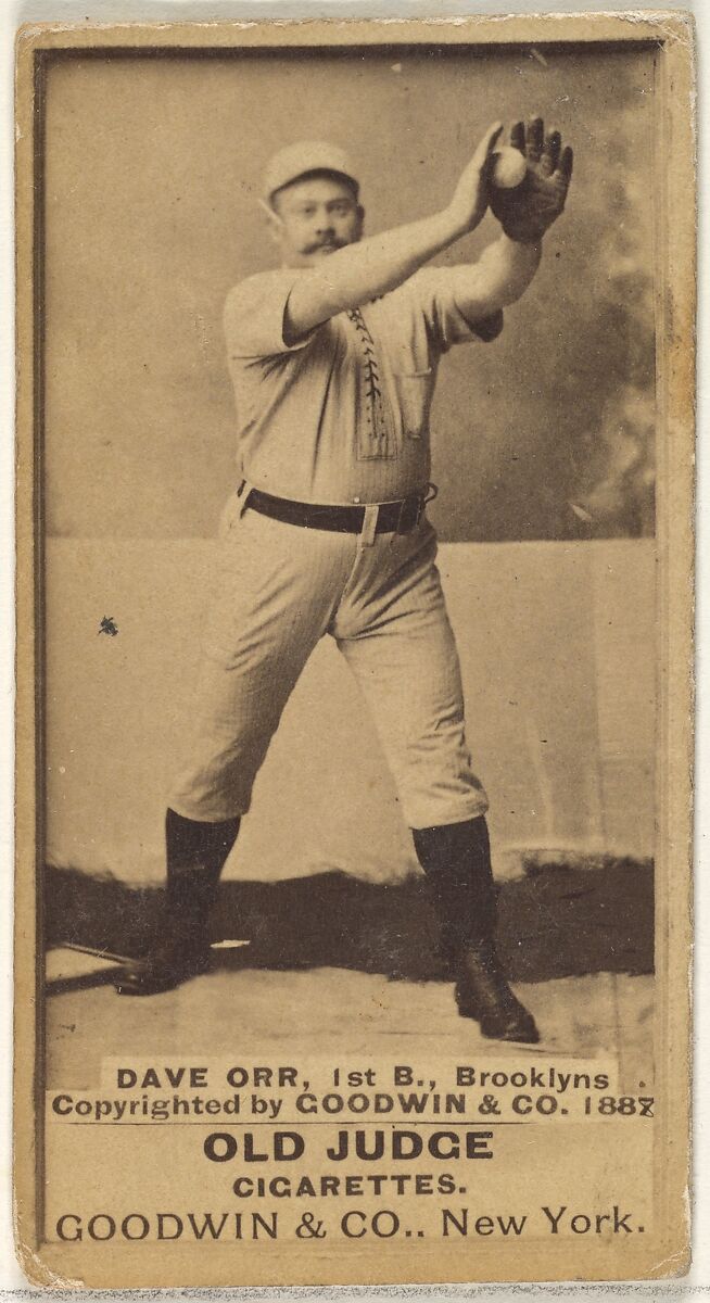 Dave Orr, 1st Base, Brooklyn Bridegrooms, from the Old Judge series (N172) for Old Judge Cigarettes, Issued by Goodwin &amp; Company, Albumen photograph 