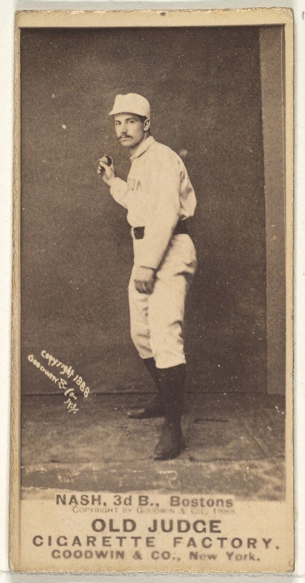 Nash, 3rd Base, Boston, from the Old Judge series (N172) for Old Judge Cigarettes, Issued by Goodwin &amp; Company, Albumen photograph 