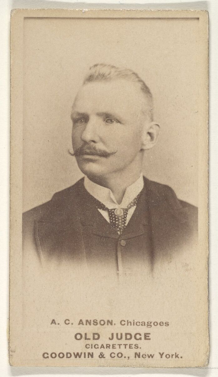 A.C. Anson, Captain, Chicago, from the Old Judge series (N172) for Old Judge Cigarettes, Issued by Goodwin &amp; Company, Albumen photograph 