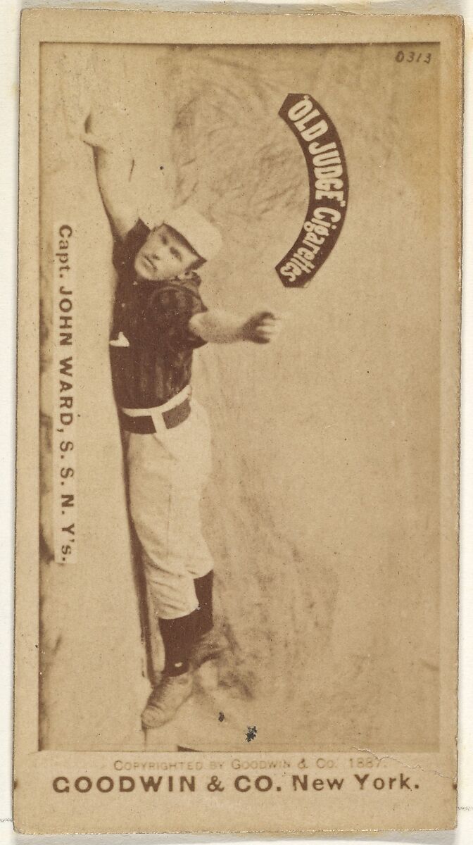 John Montgomery Ward, Captain and Shortstop, New York, from the Old Judge series (N172) for Old Judge Cigarettes, Issued by Goodwin &amp; Company, Albumen photograph 