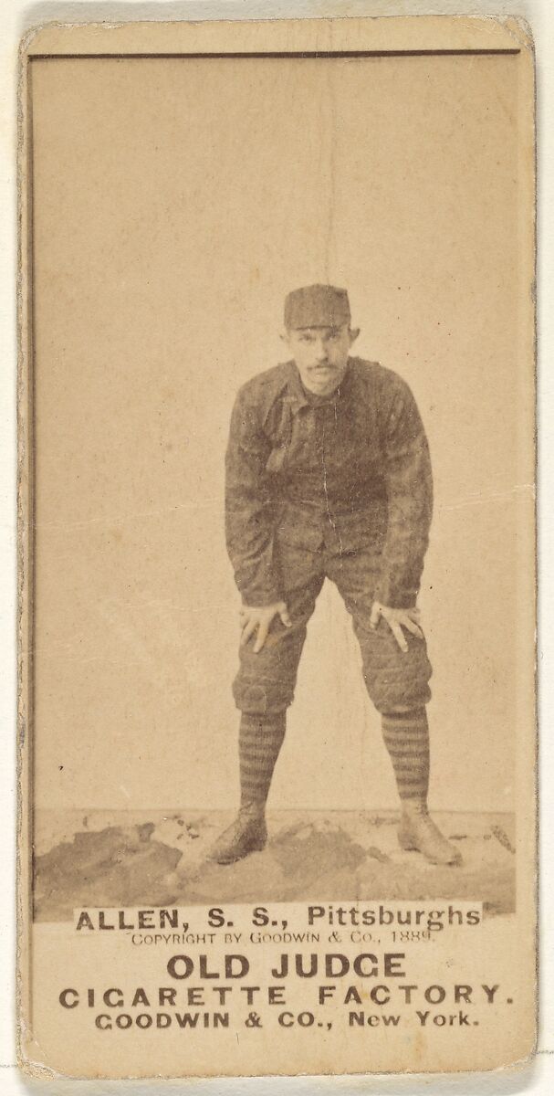 Allen, Shortstop, Pittsburgh, from the Old Judge series (N172) for Old Judge Cigarettes, Issued by Goodwin &amp; Company, Albumen photograph 