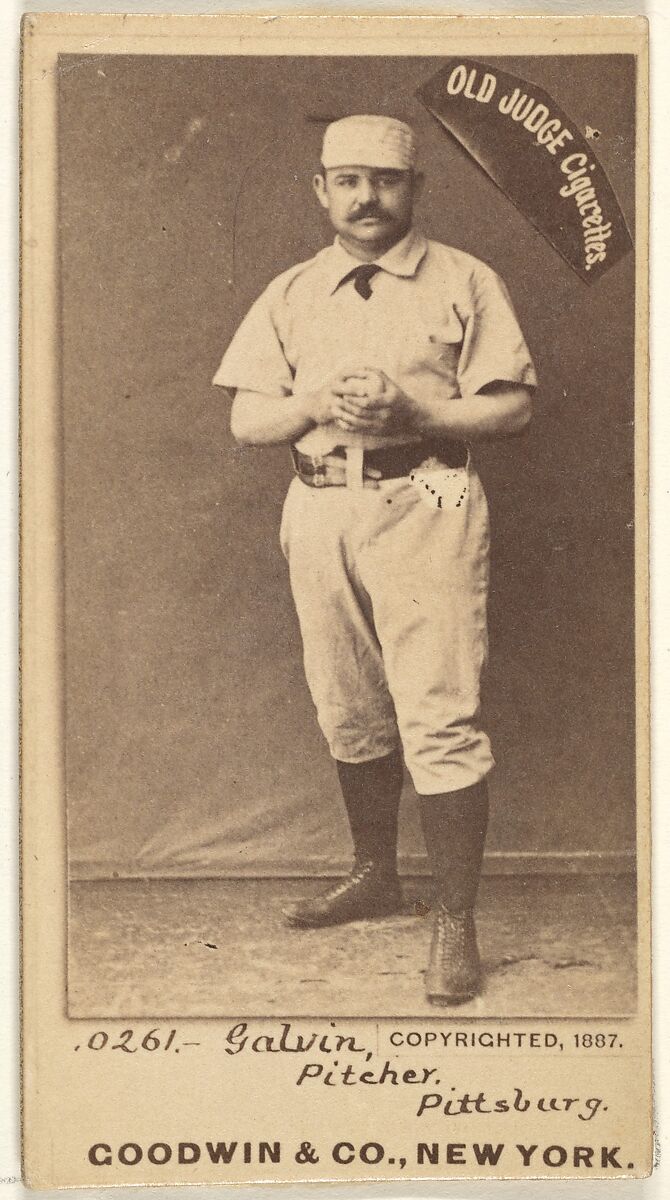 James Francis "Pud" Galvin, Pitcher, Pittsburgh, from the Old Judge series (N172) for Old Judge Cigarettes, Issued by Goodwin &amp; Company, Albumen photograph 