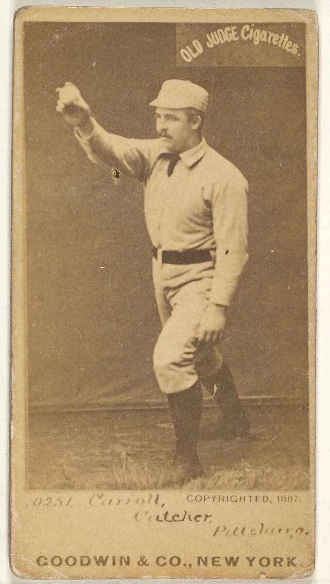 Frederick Herbert "Fred" Carroll, Catcher, Pittsburgh, from the Old Judge series (N172) for Old Judge Cigarettes, Issued by Goodwin &amp; Company, Albumen photograph 