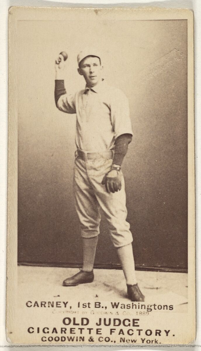 John Joseph "Handsome Jack" Carney, 1st Base, Washington Nationals, from the Old Judge series (N172) for Old Judge Cigarettes, Issued by Goodwin &amp; Company, Albumen photograph 