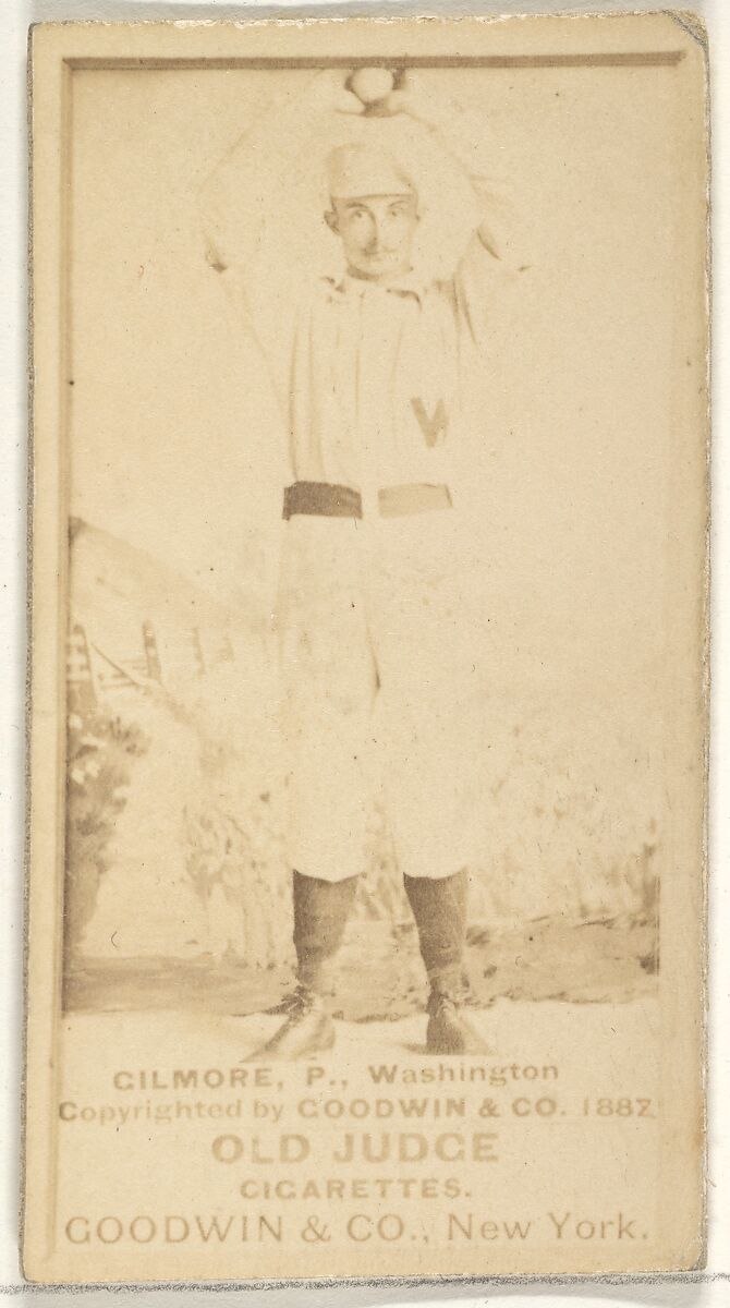 Frank T. Gilmore, Pitcher, Washington Nationals, from the Old Judge series (N172) for Old Judge Cigarettes, Issued by Goodwin &amp; Company, Albumen photograph 