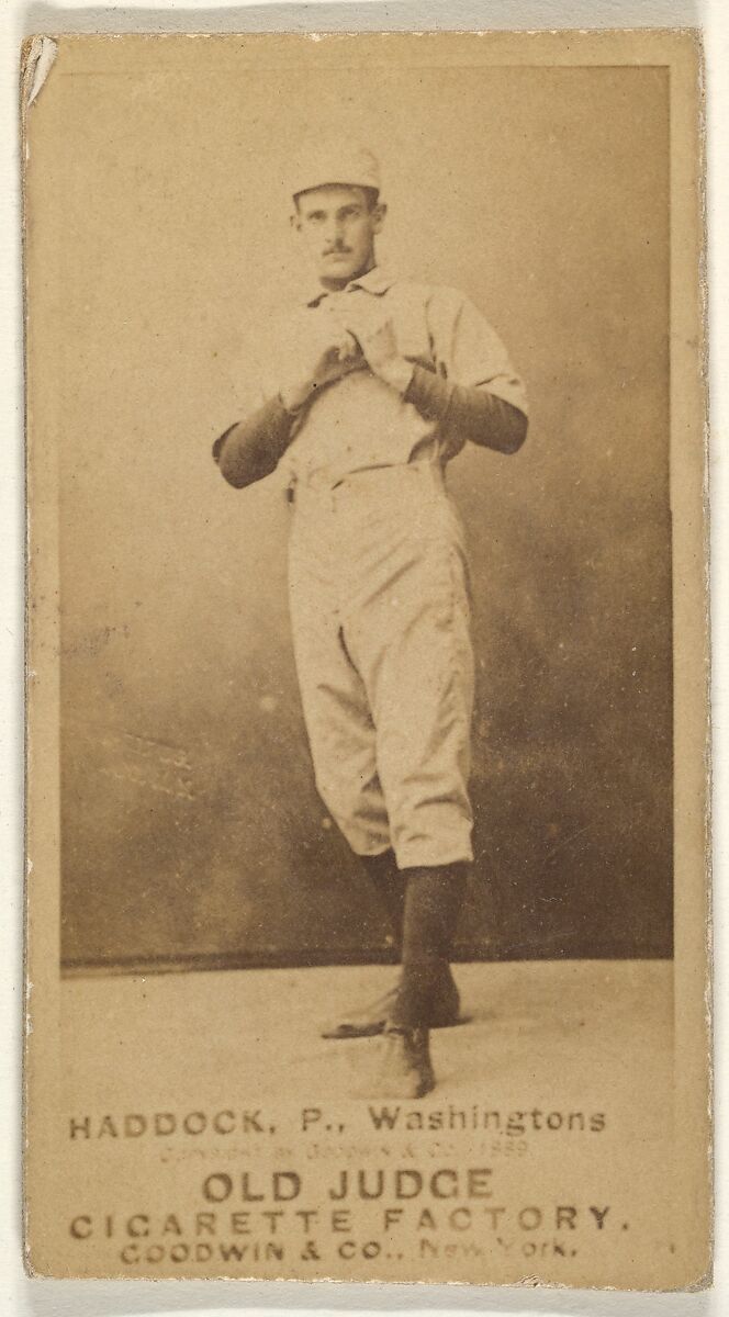 George Silas Haddock, Pitcher, Washington Nationals, from the Old Judge series (N172) for Old Judge Cigarettes, Issued by Goodwin &amp; Company, Albumen photograph 