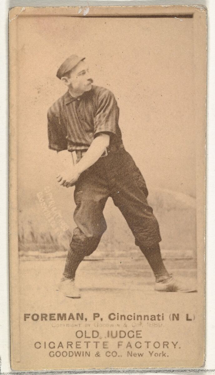 Francis Isaiah "Monkey" Foreman, Pitcher, Cincinnati, from the Old Judge series (N172) for Old Judge Cigarettes, Issued by Goodwin &amp; Company, Albumen photograph 