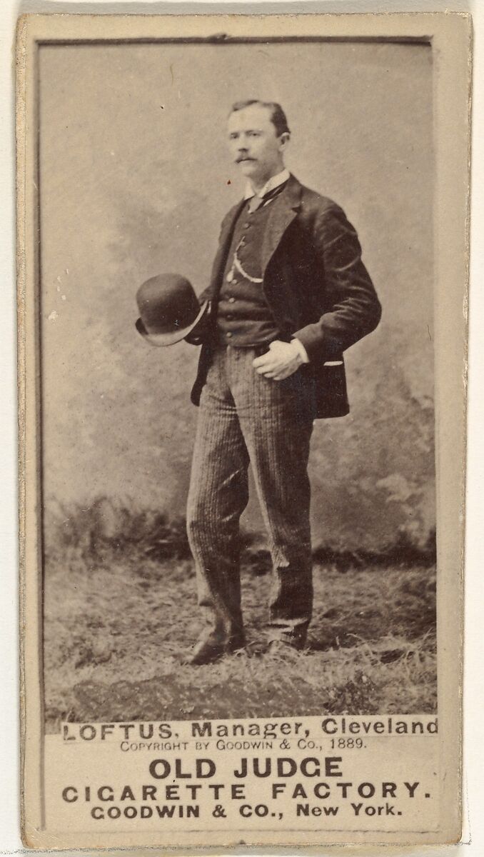 Thomas Joseph "Tom" Loftus, Manager, Cleveland, from the Old Judge series (N172) for Old Judge Cigarettes, Issued by Goodwin &amp; Company, Albumen photograph 