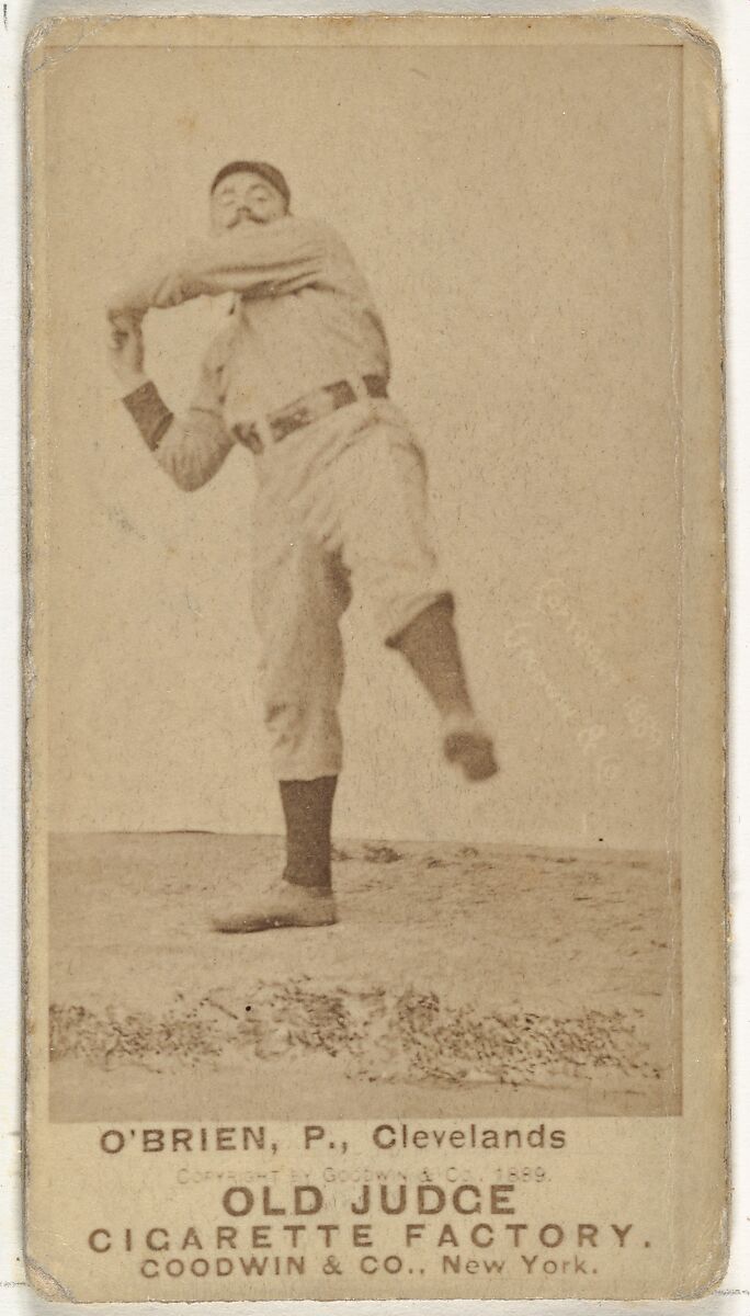 John F. "Cinders" O'Brien, Pitcher, Cleveland, from the Old Judge series (N172) for Old Judge Cigarettes, Issued by Goodwin &amp; Company, Albumen photograph 