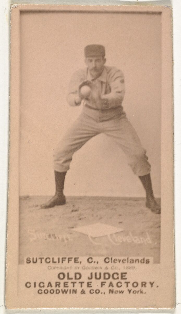 Elmer Ellsworth "Sy" Sutcliffe, Catcher, Cleveland, from the Old Judge series (N172) for Old Judge Cigarettes, Issued by Goodwin &amp; Company, Albumen photograph 