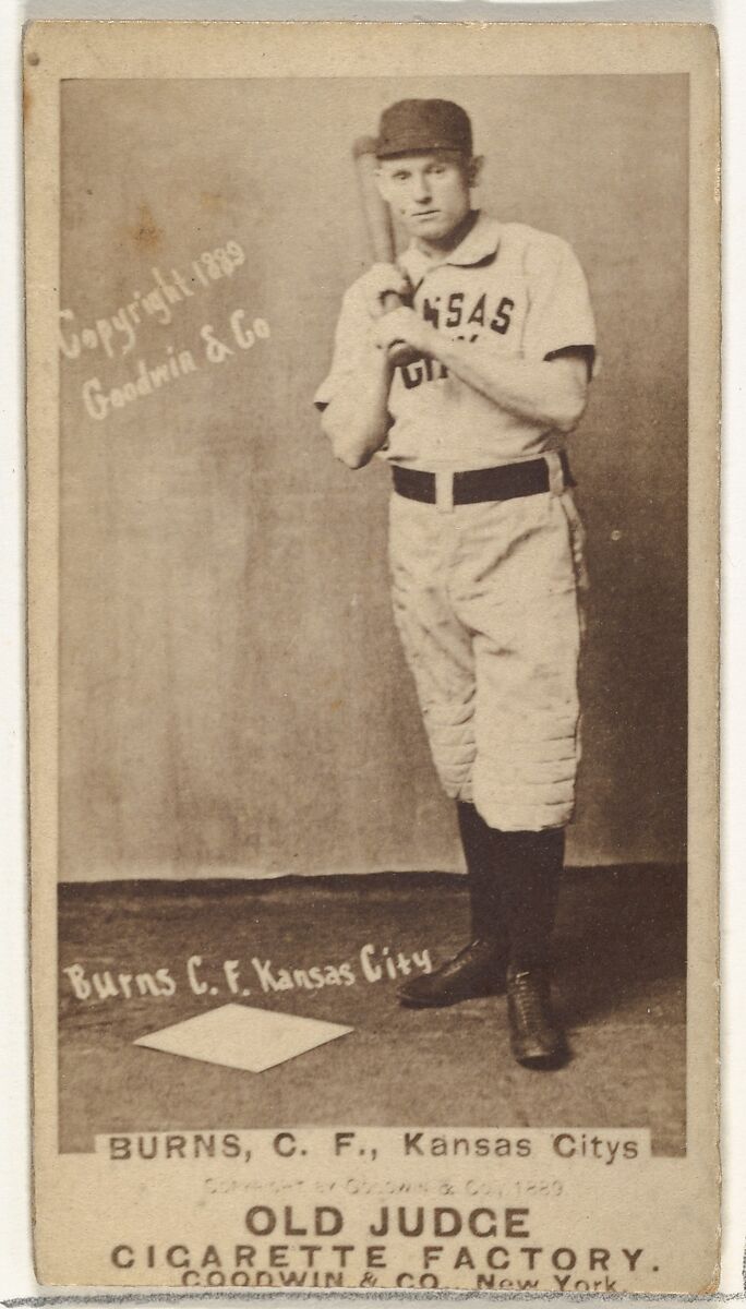 James M. "Jim" Burns, Center Field, Kansas City Cowboys, from the Old Judge series (N172) for Old Judge Cigarettes, Issued by Goodwin &amp; Company, Albumen photograph 