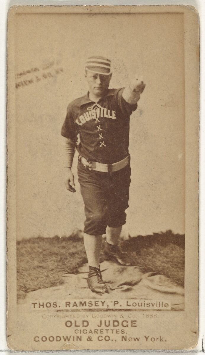 Thomas H. "Toad" Ramsey, Pitcher, Louisville Colonels, from the Old Judge series (N172) for Old Judge Cigarettes, Issued by Goodwin &amp; Company, Albumen photograph 
