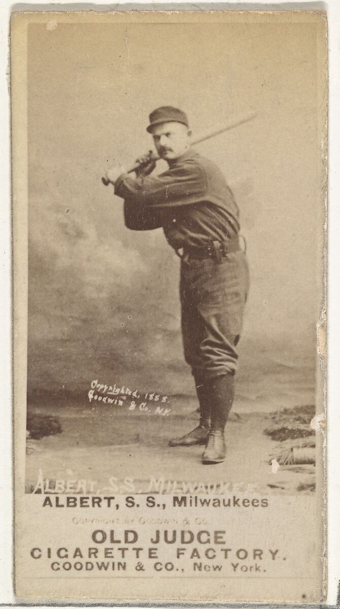 Augustus Peter "Gus" Alberts, Shortstop, Milwaukee, from the Old Judge series (N172) for Old Judge Cigarettes, Issued by Goodwin &amp; Company, Albumen photograph 