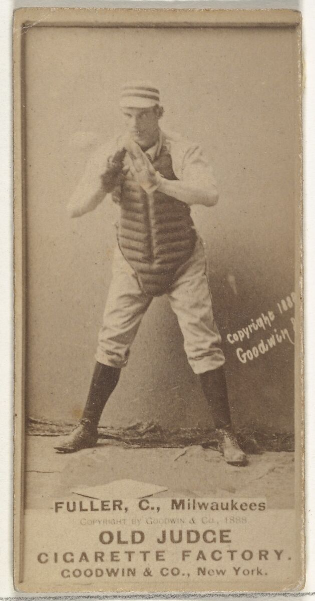 William E. "Will" Fuller, Catcher, Milwaukee, from the Old Judge series (N172) for Old Judge Cigarettes, Issued by Goodwin &amp; Company, Albumen photograph 
