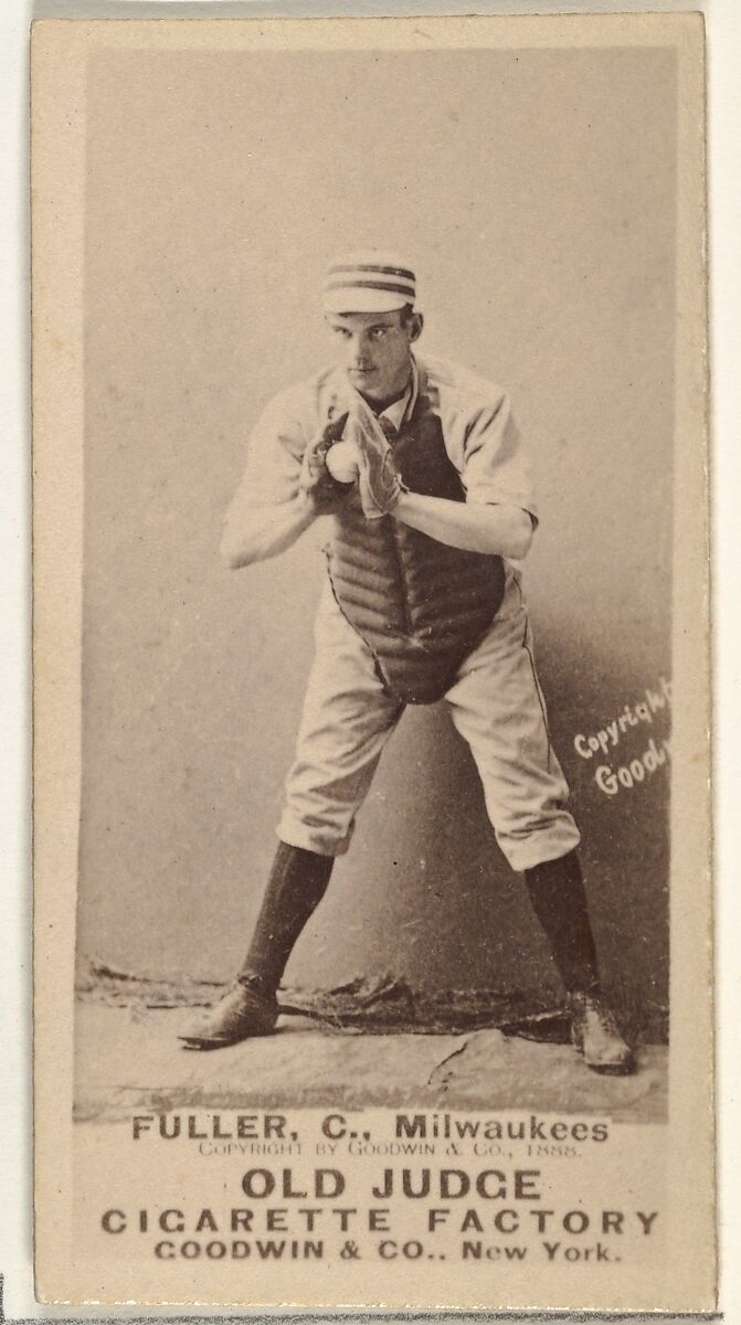 William E. "Will" Fuller, Catcher, Milwaukee, from the Old Judge series (N172) for Old Judge Cigarettes, Issued by Goodwin &amp; Company, Albumen photograph 