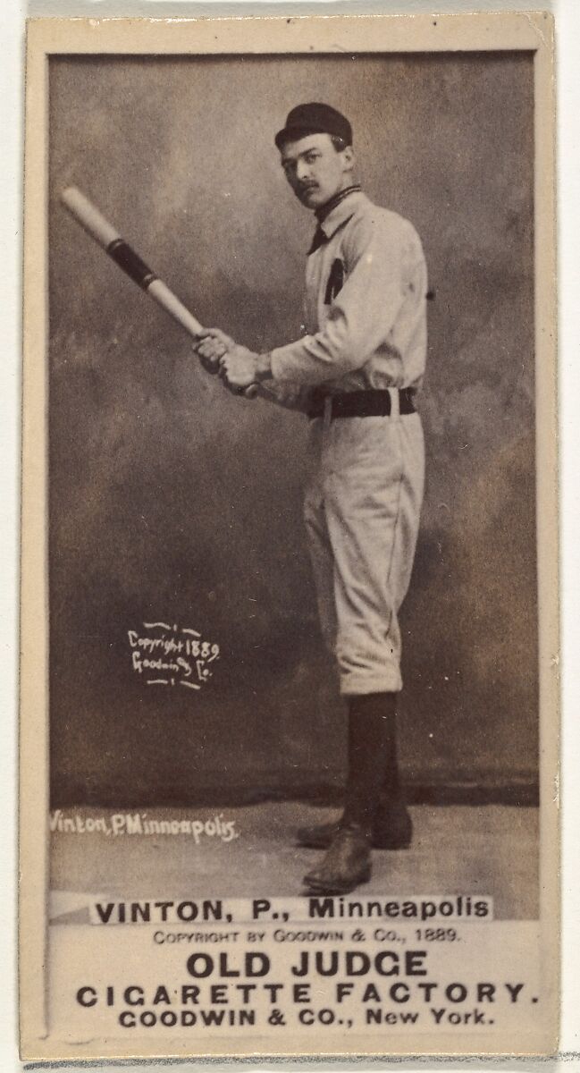 William Miller "Bill" Vinton, Pitcher, Minneapolis, from the Old Judge series (N172) for Old Judge Cigarettes, Issued by Goodwin &amp; Company, Albumen photograph 