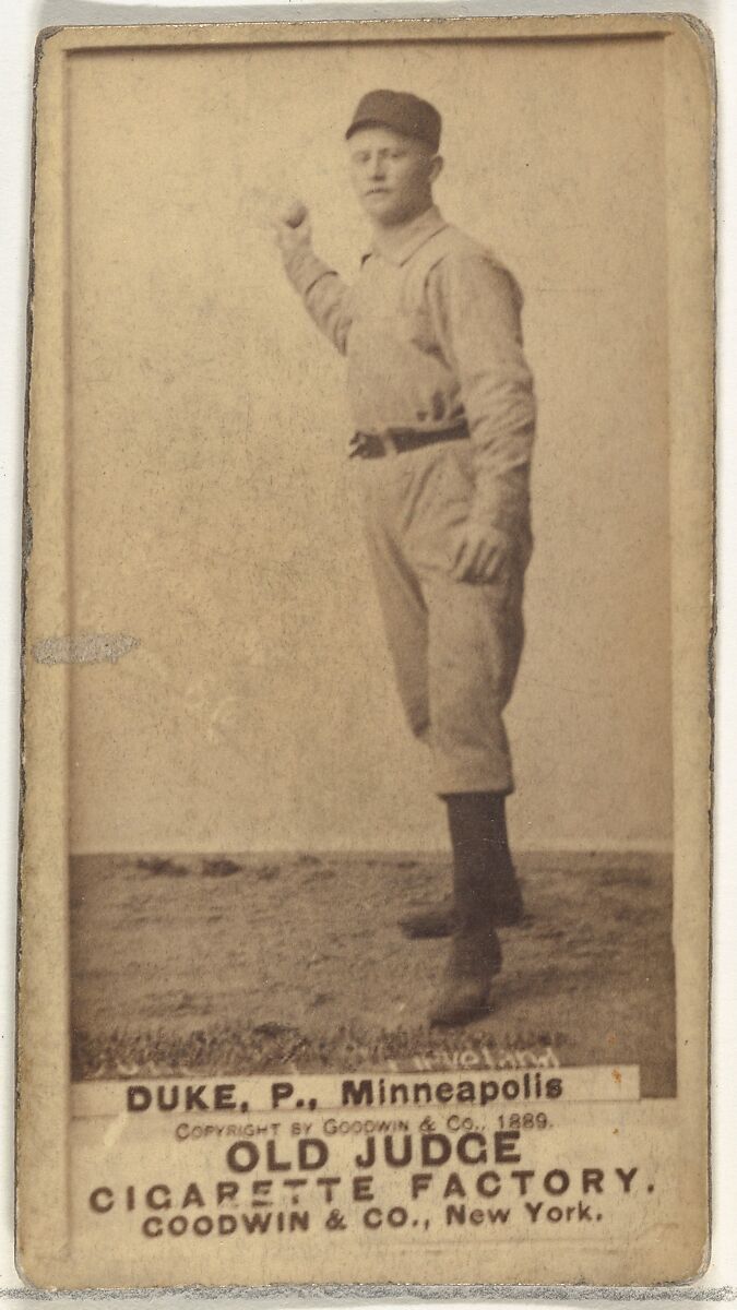Martin F. "Duck" Duke, Pitcher, Minneapolis, from the Old Judge series (N172) for Old Judge Cigarettes, Issued by Goodwin &amp; Company, Albumen photograph 