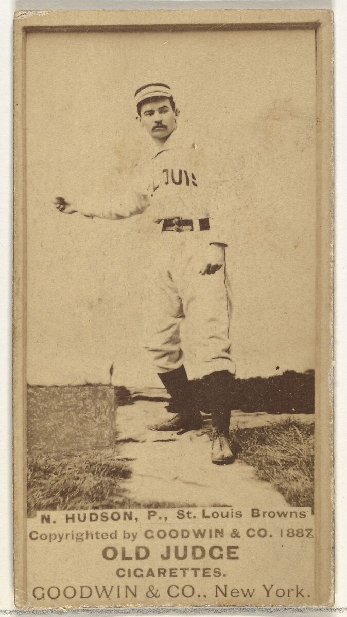 Nathaniel P. "Nat" Hudson, Pitcher, St. Louis Browns, from the Old Judge series (N172) for Old Judge Cigarettes, Issued by Goodwin &amp; Company, Albumen photograph 