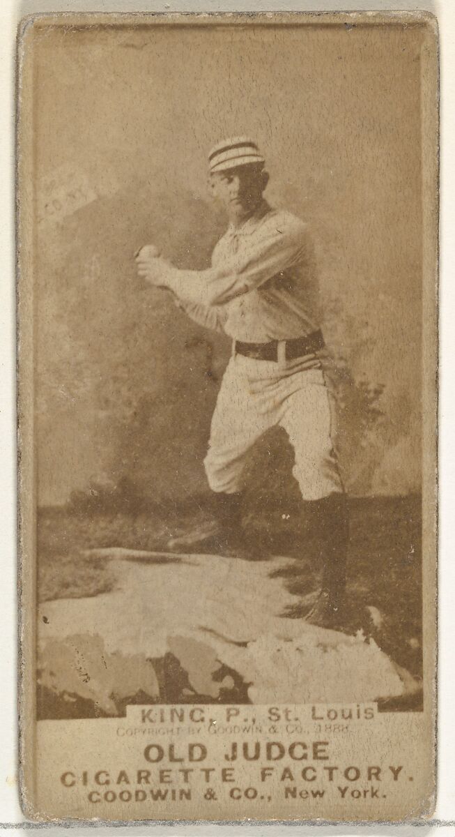 Charles Frederick "Silver" King, Pitcher, St. Louis Browns, from the Old Judge series (N172) for Old Judge Cigarettes, Issued by Goodwin &amp; Company, Albumen photograph 