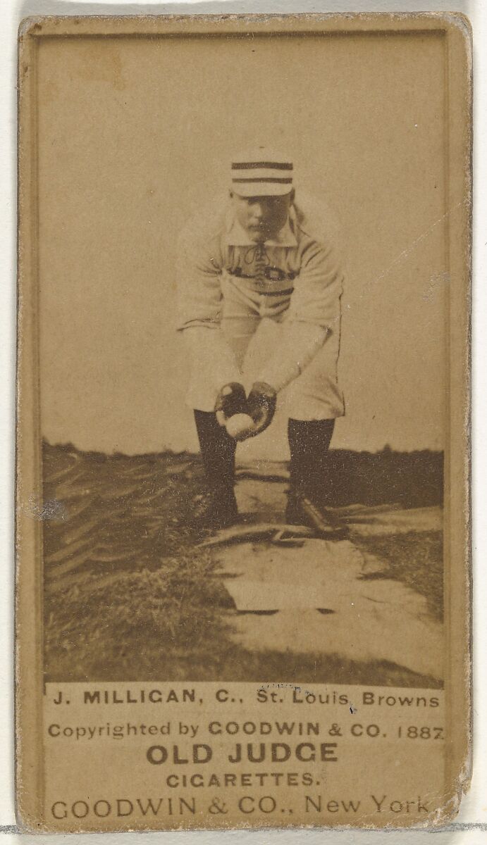 Jocko Milligan, Catcher, St. Louis Browns, from the Old Judge series (N172) for Old Judge Cigarettes, Issued by Goodwin &amp; Company, Albumen photograph 