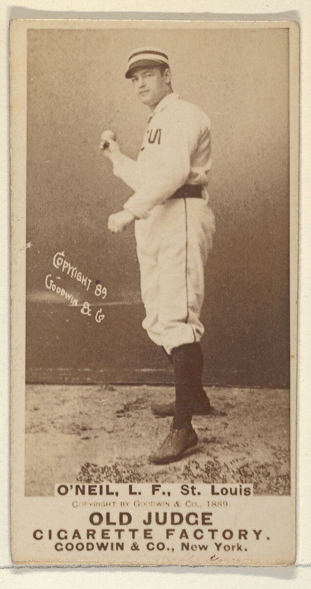 James Edward "Tip" O'Neill, Left Field, St. Louis Browns, from the Old Judge series (N172) for Old Judge Cigarettes, Issued by Goodwin &amp; Company, Albumen photograph 