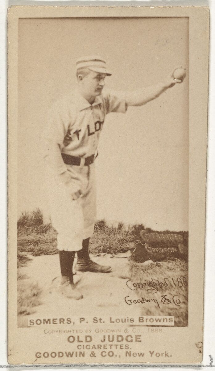 Somers, Pitcher, St. Louis Browns, from the Old Judge series (N172) for Old Judge Cigarettes, Issued by Goodwin &amp; Company, Albumen photograph 